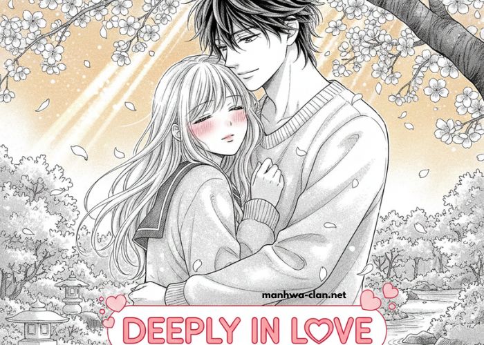 Deeply In Love – A Heartfelt Manga That Celebrates Real Emotions Deeply In Love